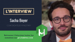 sacha boyer mynotary interview mipimproptech